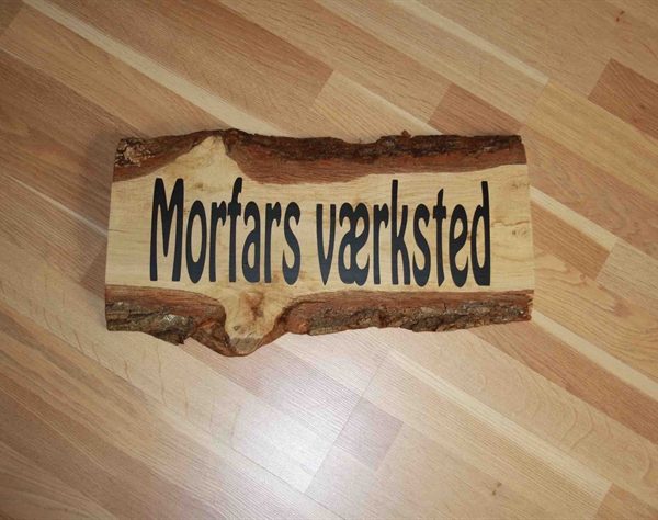 Unikt træskilt - Morfars værksted